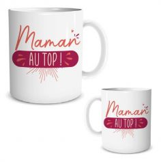 Mug " Maman au top " 